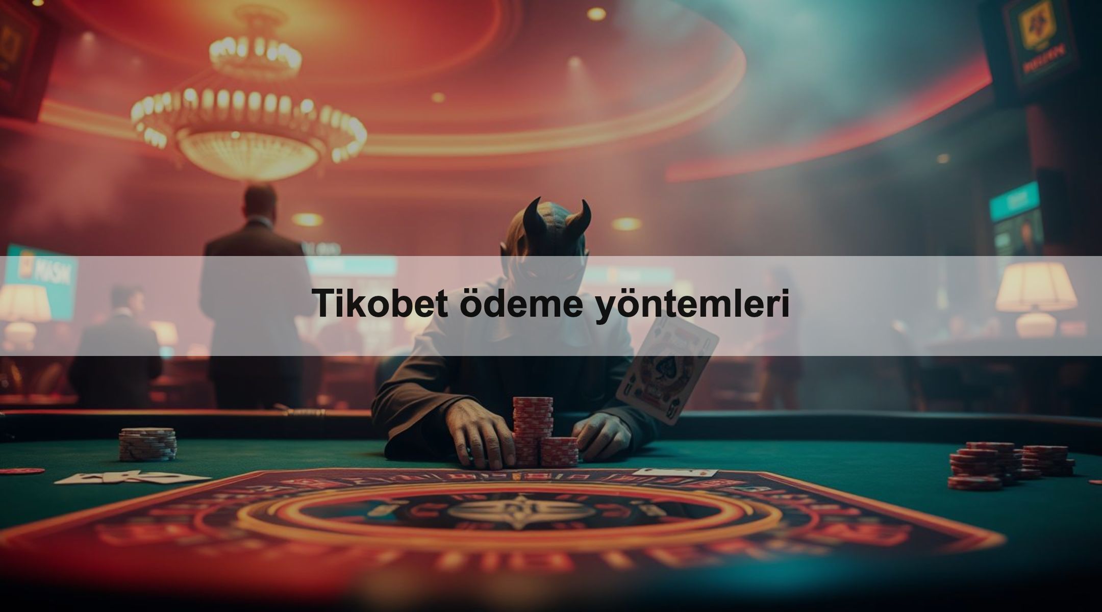 Tikobet ödeme yöntemleri