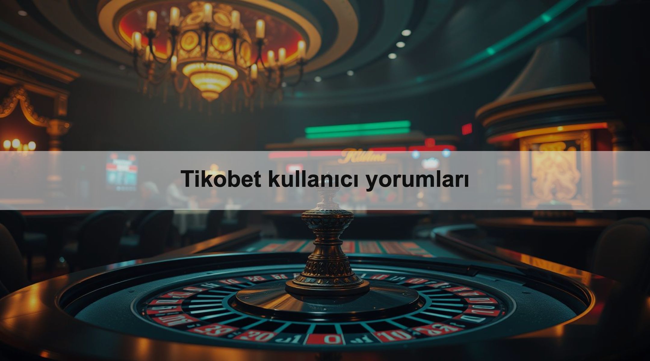 Tikobet kullanıcı yorumları