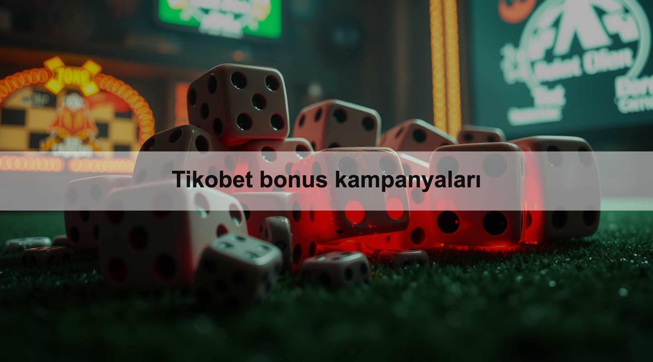 Tikobet bonus kampanyaları